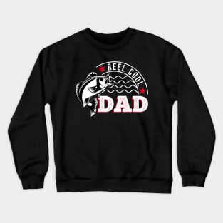 Reel Cool Dad Graphic Crewneck Sweatshirt